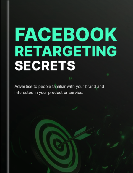 Facebook Retargeting Secrets