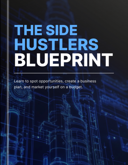The Side Hustlers Blueprint