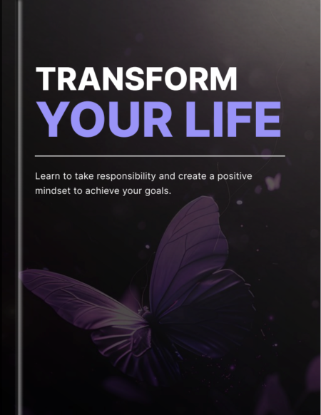 Transform Your Life