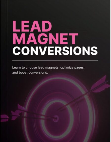 Lead Magnet Conversions