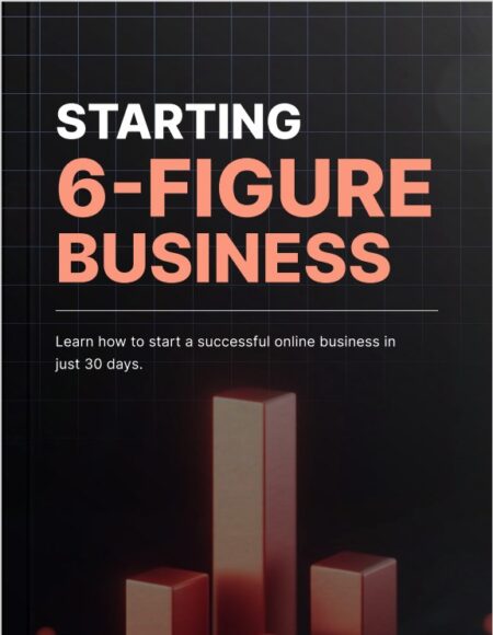 Starting 6-Figure Business