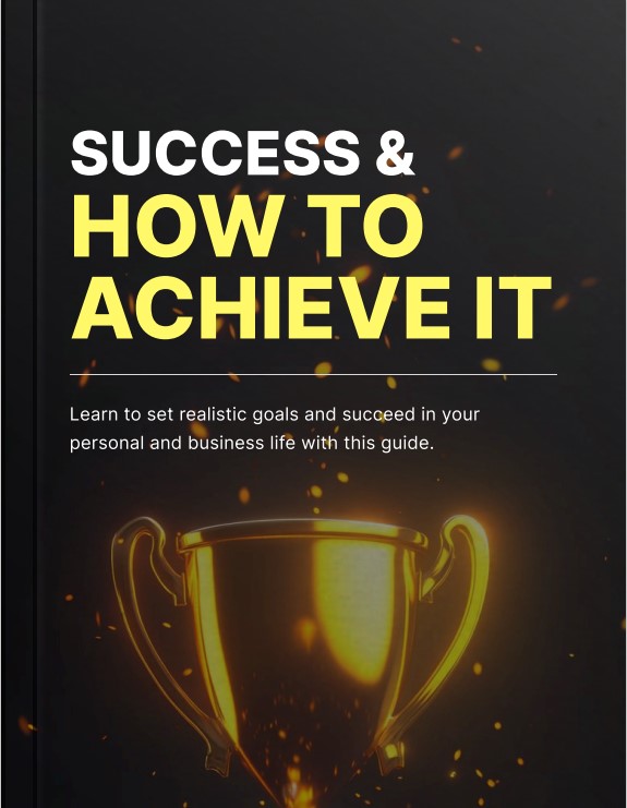 Success & How to Achieve it